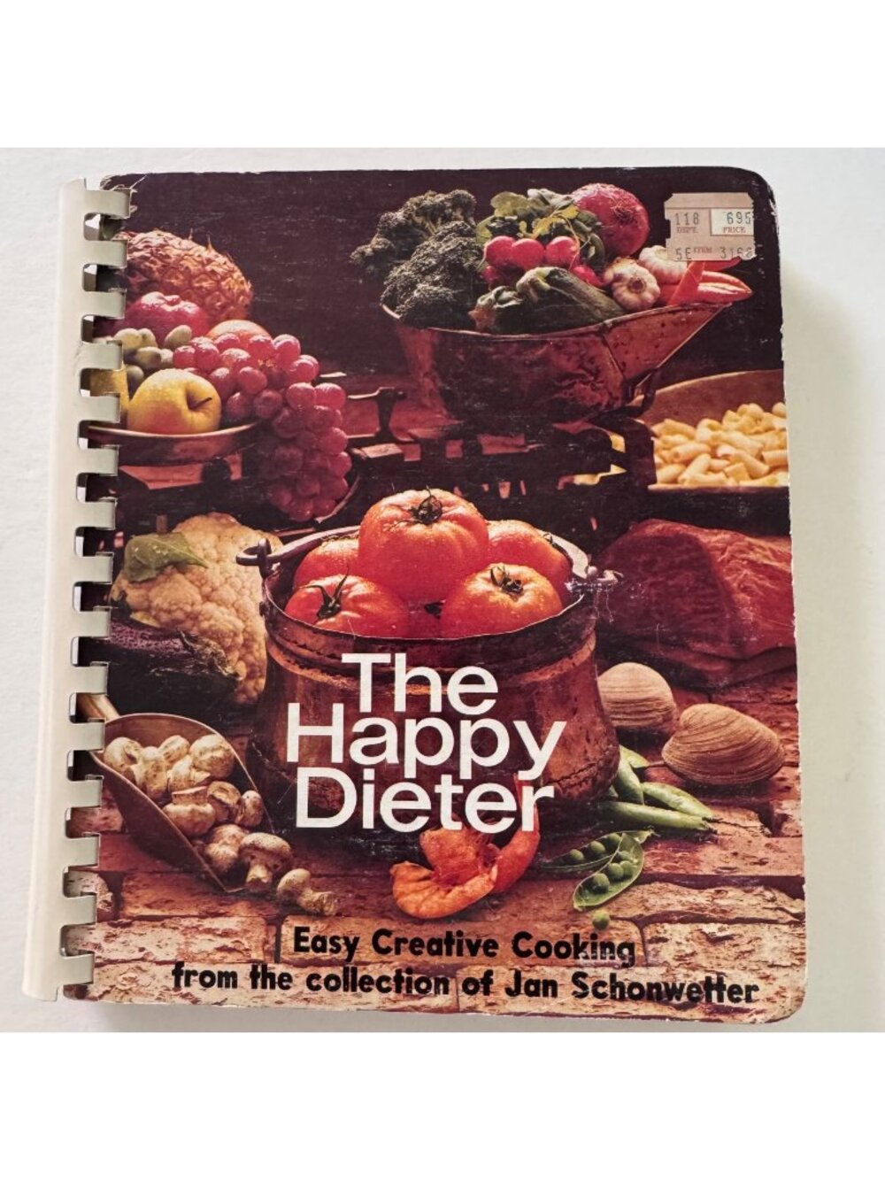 The Happy Dieter Cookbook Cook Book Cooking Jan Shonwetter MN Vintage 1974
